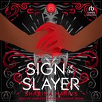Sign of the Slayer : Soul of the Slayer cover image