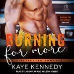 Burning for more cover image