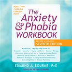 The anxiety and phobia workbook cover image