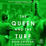 The Queen and the Turf cover image
