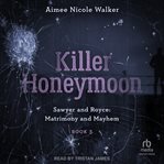 Killer honeymoon cover image