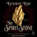 The Spirit Stone : Silver Wyrm cover image