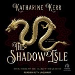 The Shadow Isle : Silver Wyrm cover image