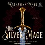 The Silver Mage : Silver Wyrm cover image