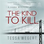 The kind to kill cover image