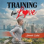 Training for love cover image