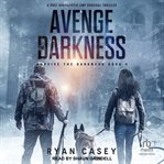 Avenge the darkness cover image