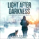 Light after darkness cover image