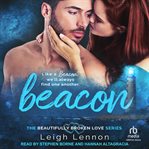 Beacon. Beautifully broken love cover image
