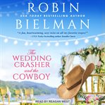 The wedding crasher and the cowboy cover image