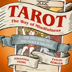 Tarot: the way of mindfulness cover image