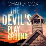 The devil's playground cover image