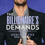 The billionaire's demands cover image