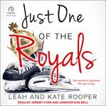 Just one of the Royals cover image