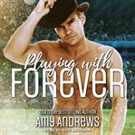 Playing with forever cover image