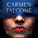 Auctioned to the greek billionaire cover image