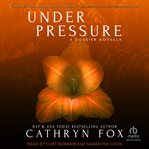 Under Pressure : Dossier cover image