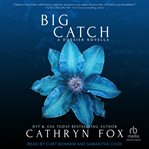 Big Catch : Dossier cover image