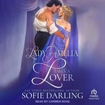 Lady Amelia Takes a Lover : Windermeres in Love cover image