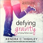 Defying gravity cover image