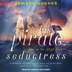 His Pirate Seductress cover image