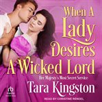 When a lady desires a wicked lord cover image