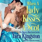 When a Lady Kisses a Scot cover image