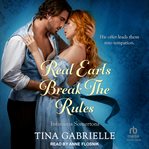 Real earls break the rules cover image