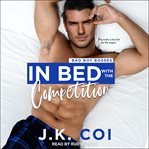 In bed with the competition cover image