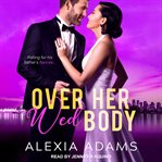 Over her wed body cover image