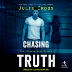 Chasing truth : the Eleanor Ames series cover image