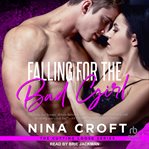 Falling for the bad girl cover image