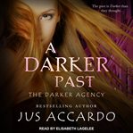 A darker past : the Darker Agency cover image