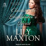 Claiming the Highlander's Heart : Townsends cover image