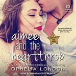 Aimee and the heartthrob cover image