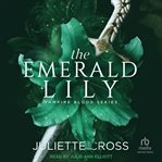 The Emerald Lily cover image