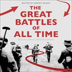 Great battles of all time cover image