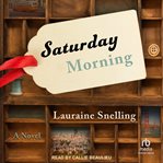 Saturday morning : a novel cover image