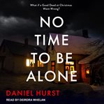 No Time to Be Alone cover image