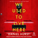 We used to live here cover image