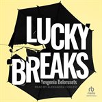 Lucky breaks cover image
