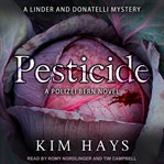 Pesticide : a Linder and Donatelli mystery cover image