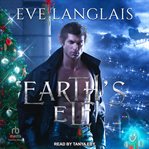 Earth's Elf : Earth's Magic Series, Book 3 cover image