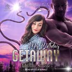 My birthday getaway cover image