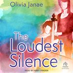 The loudest silence cover image