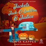 Jackets, jack-o-lantern, & justice cover image