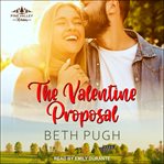 The Valentine proposal cover image
