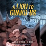 A Lion to Guard Us cover image
