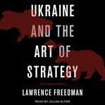 Ukraine and the art of strategy cover image