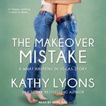 The makeover mistake cover image